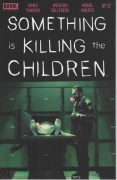 Something Is Killing the Children # 12